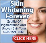 Skin Whitening Forever - 100% Guaranteed